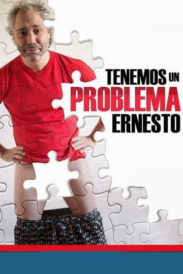 Tenemos un problema, Ernesto Poster