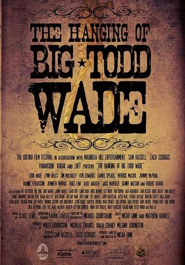 The Hanging of Big Todd Wade Poster