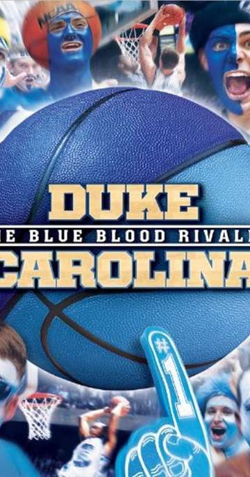 DukeCarolina The Blue Blood Rivalry Poster