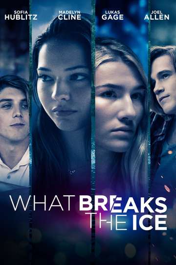 What Breaks the Ice Poster