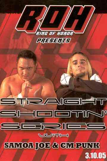 Straight Shootin Series with Samoa Joe CM Punk
