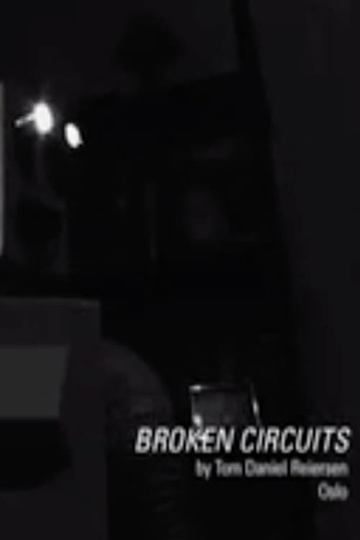 Brutte KretserBroken Circuits Poster