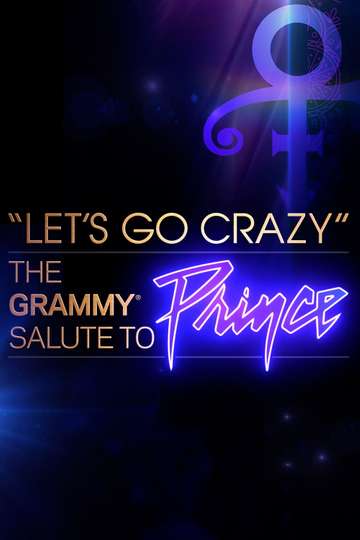 Lets Go Crazy The Grammy Salute to Prince