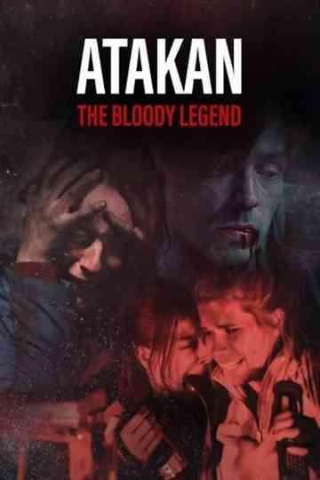 Atakan. The Bloody Legend poster