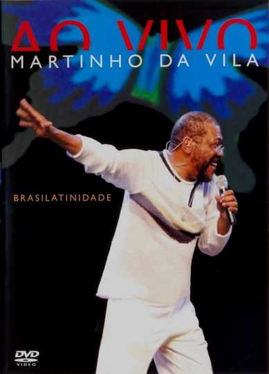 Martinho Da Vila  Brasilatinidade Ao Vivo