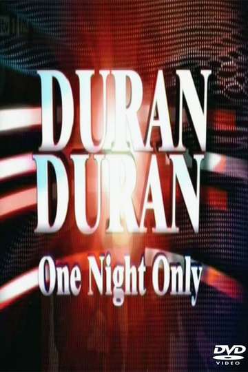 Duran Duran  One Night Only ITV
