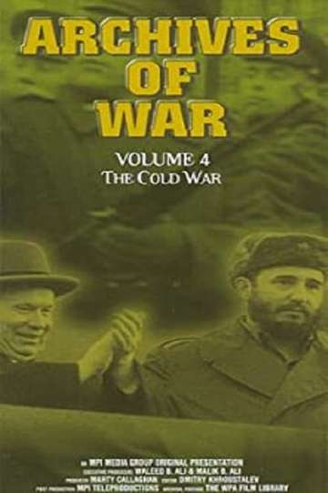 Archives of War Vol 4  The Cold War