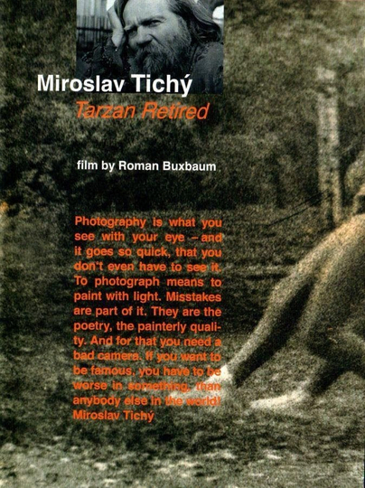 Miroslav Tichy Tarzan Retired Poster