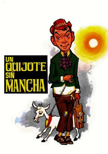Un Quijote sin mancha Poster