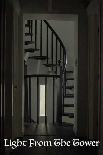 Light From the Tower Poster