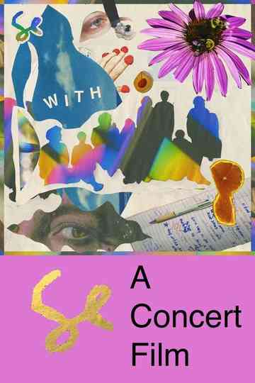 WITH A Documentary and Concert Film About Sylvan Esso