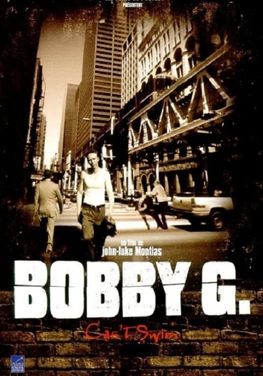 Bobby G. Can't Swim