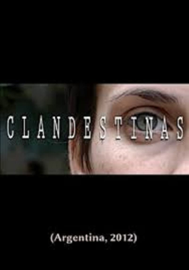 Clandestinas Poster