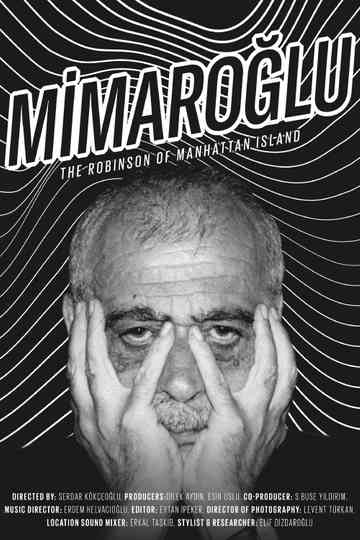 Mimaroğlu: The Robinson of Manhattan Island Poster