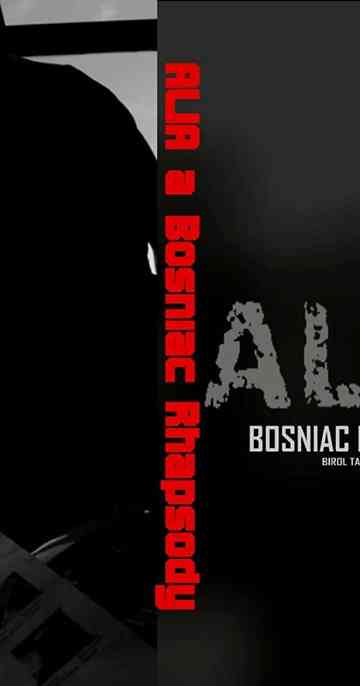 Alia A Bosniac Rhapsody