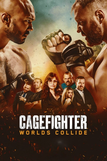 Cagefighter: Worlds Collide Poster