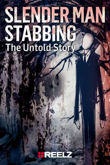 Slender Man Stabbing The Untold Story