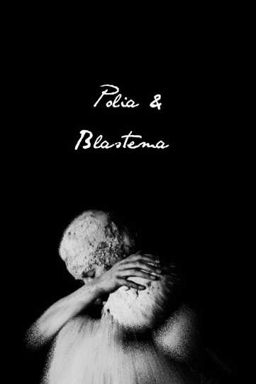 Polia & Blastema Poster