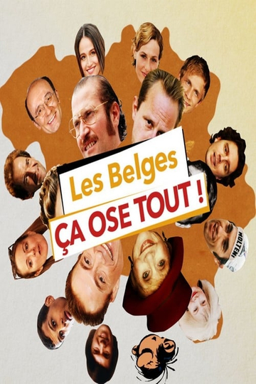 Les Belges ça ose tout Poster