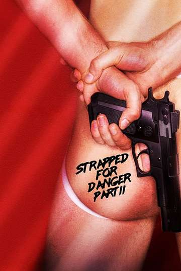 Strapped for Danger II Undercover Vice Poster