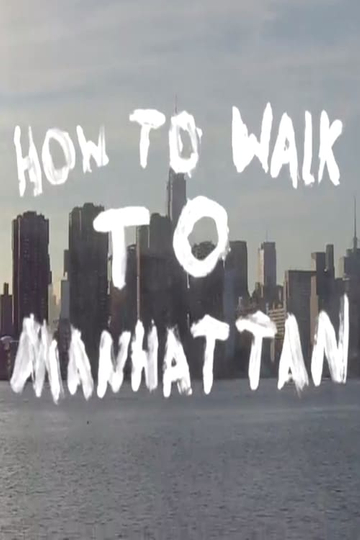 How to Walk to Manhattan