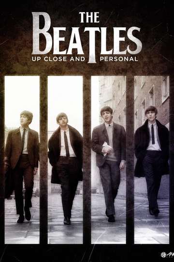 The Beatles Up Close and Personal Poster