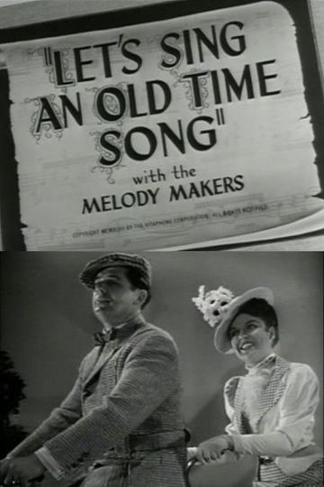 Let's Sing an Old Time Song
