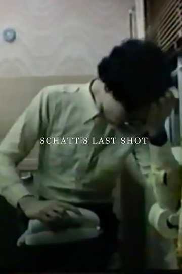 Schatts Last Shot Poster