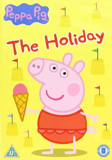 Peppa Pig The Holiday
