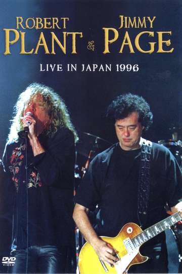 Robert Plant  Jimmy Page Live In Japan 1996