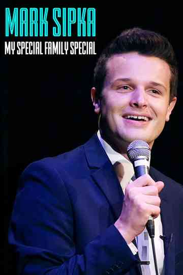 Mark Sipka: My Special Family Special