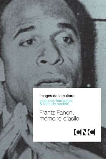 Frantz Fanon mémoire dasile