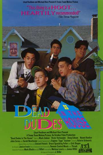 Dead Dudes in the House Poster