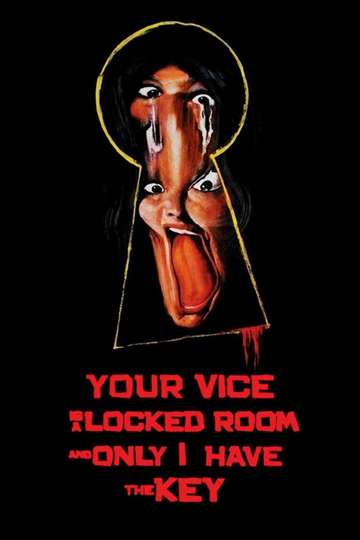 Your Vice Is a Locked Room and Only I Have the Key Poster
