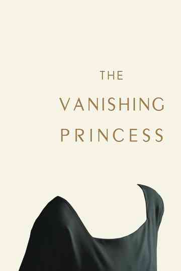 The Vanishing Princess