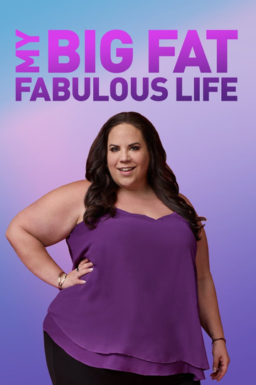 My Big Fat Fabulous Life Poster