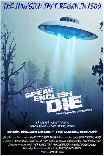Speak English or Die  The Cosmic JerkOff