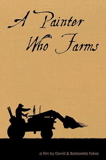 A Painter Who Farms Poster