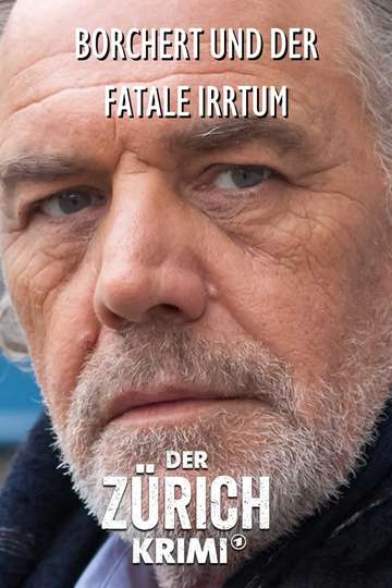 Money Murder Zurich Borchert and the fatal error Poster