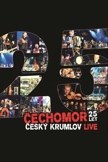 Čechomor 25th Anniversary  Český Krumlov Live Poster