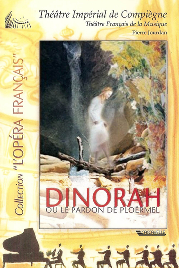 Dinorah or The Pardon of Ploërmel Poster