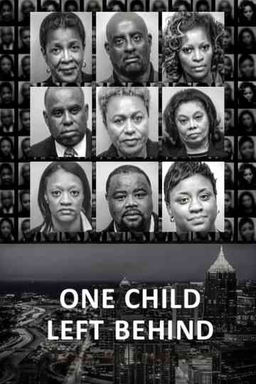 One Child Left Behind The Untold Atlanta Cheating Scandal