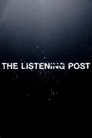 The Listening Post Poster