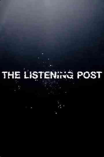 The Listening Post