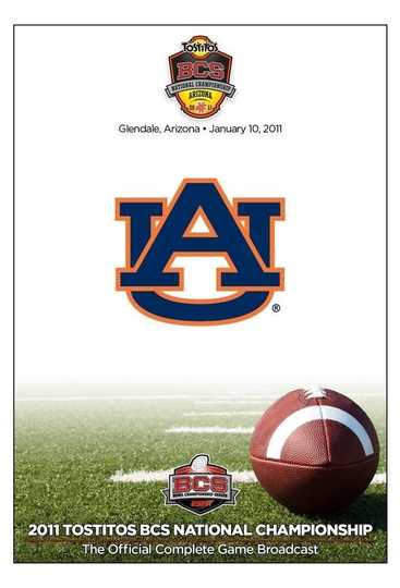 2011 Tostitos BCS National Championship  Auburn vs Oregon