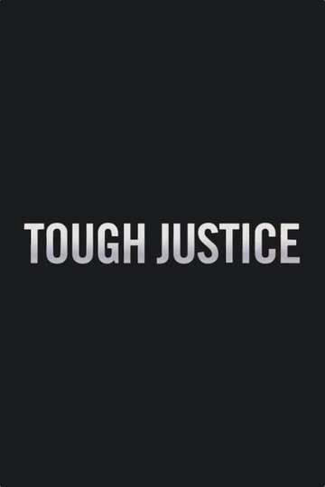 Tough Justice Poster