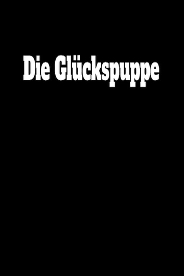 Die Glückspuppe Poster