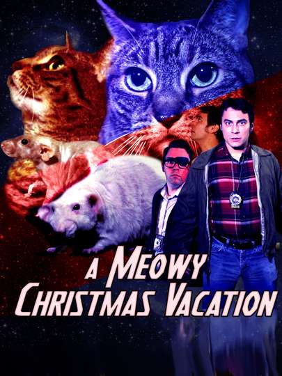 A Meowy Christmas Vacation Poster
