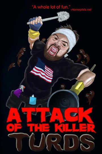 Attack of the Killer Turds Poster