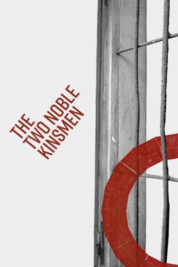 Shakespeare's Globe: The Two Noble Kinsmen Poster